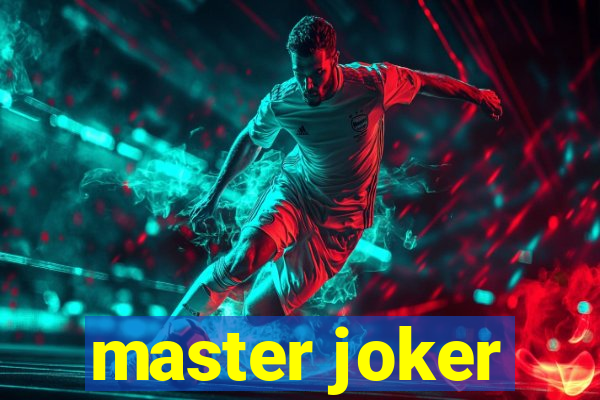 master joker